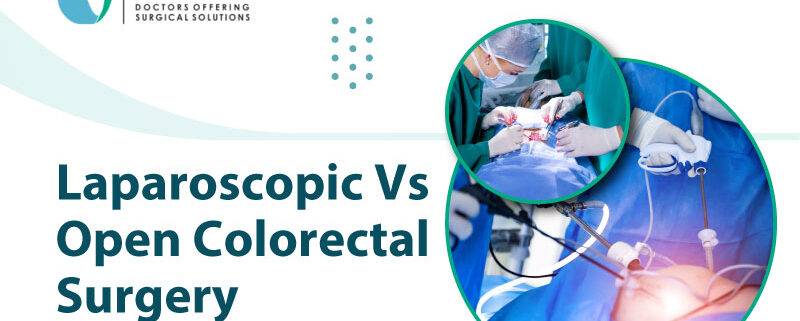 Laparoscopic vs Open Colorectal Surgery